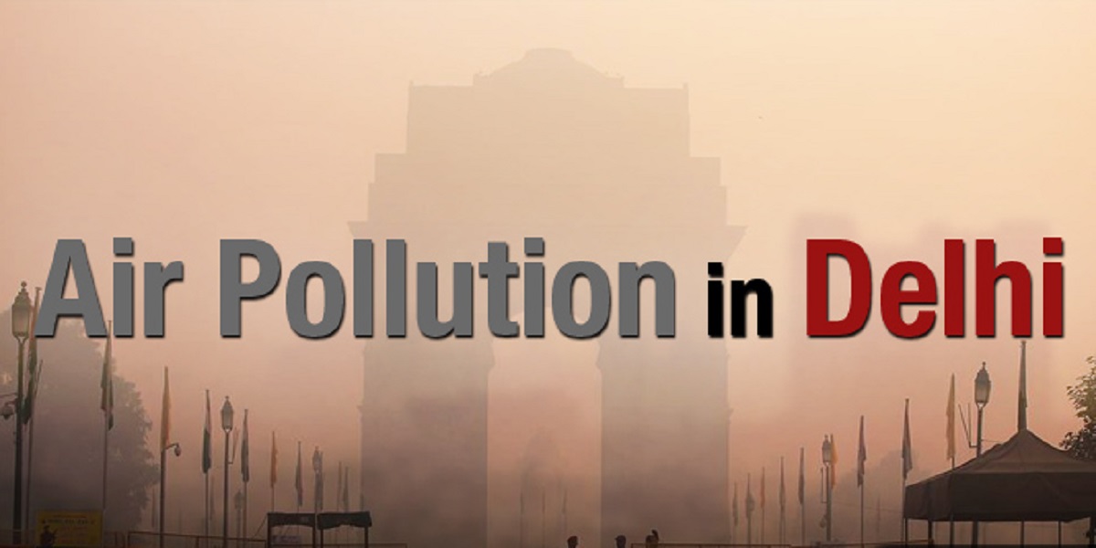 Causes of Air Pollution in Delhi