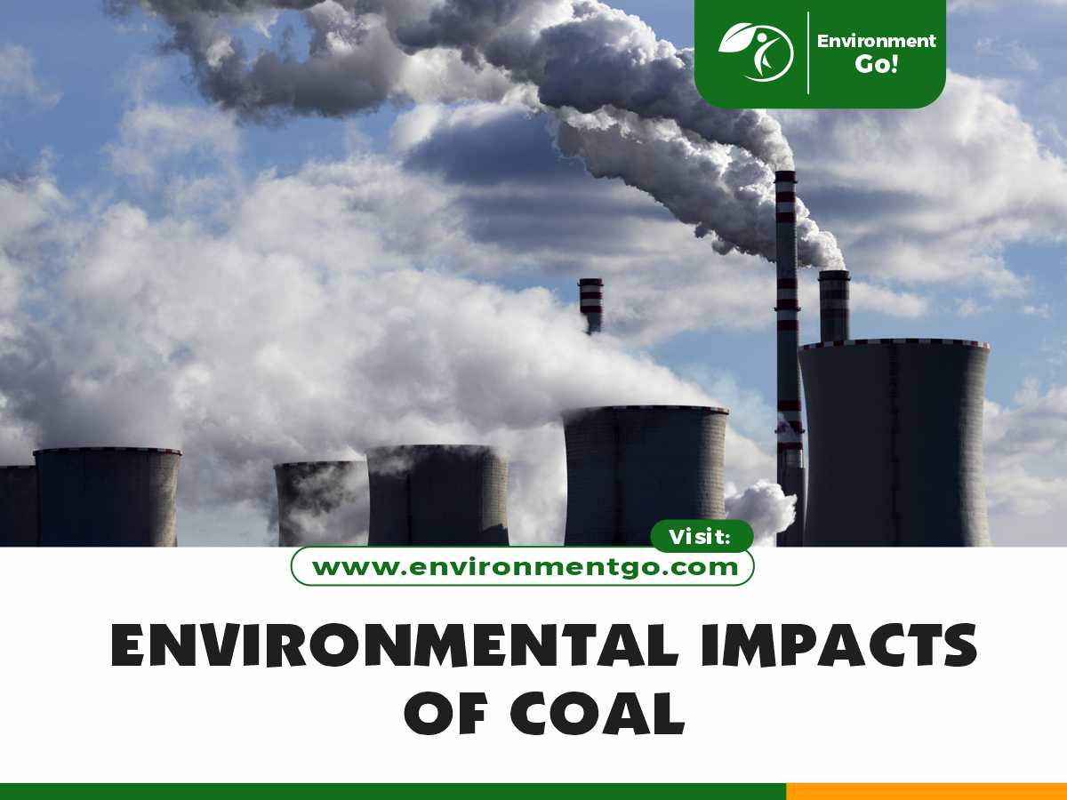 Environmental Impacts of Coal