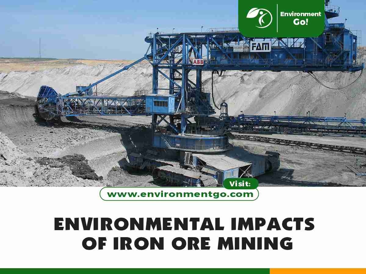 Environmental Impacts of Iron Ore Mining