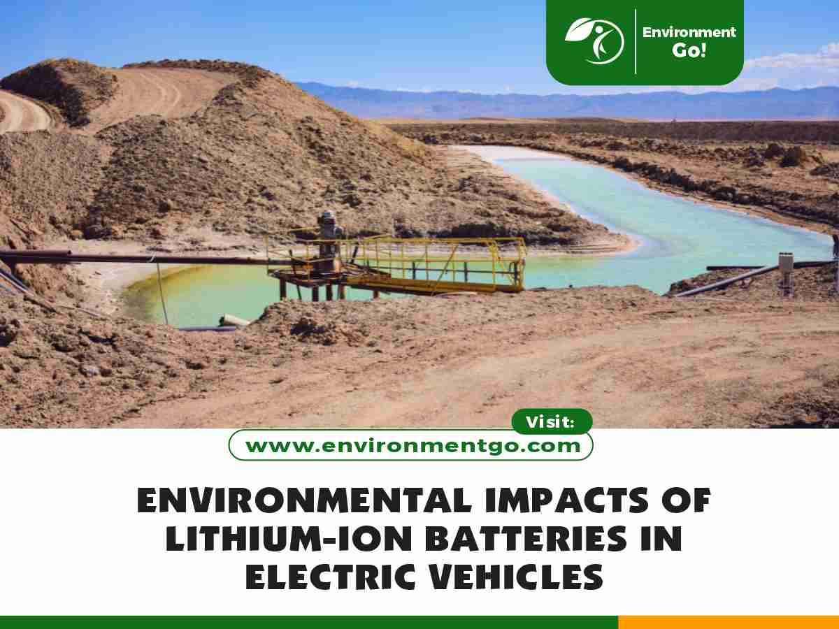 environmental impacts of lithium-ion batteries in electric vehicles