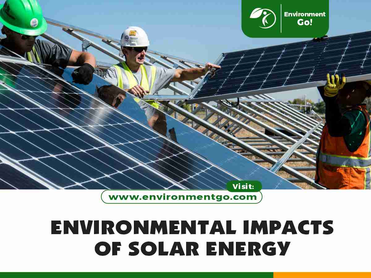 Environmental Impacts of Solar Energy
