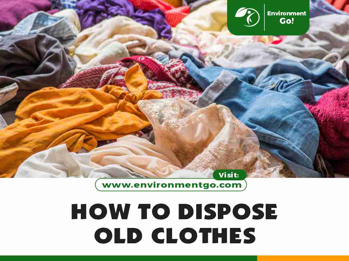How to Dispose Old Clothes